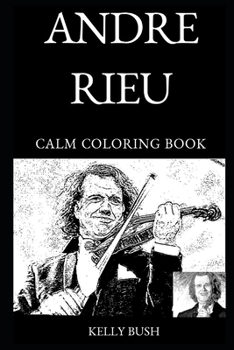 Paperback Andre Rieu Calm Coloring Book
