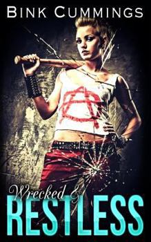 Wrecked & Restless - Book #4 of the Sacred Sinners MC - Texas Chapter