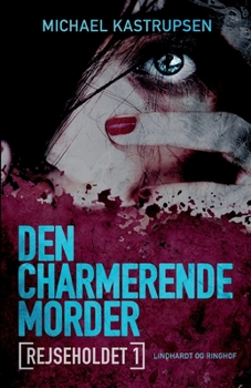 Paperback Rejseholdet 1: Den charmerende morder [Danish] Book