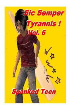 Paperback Sic Semper Tyrannis ! - Volume 6 Book