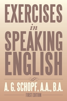 Paperback Exercises in Speaking English Book