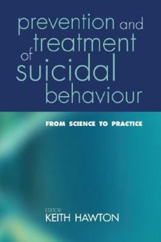 Paperback Prevention and Treatment of Suicidal Behaviour: From Science to Practice Book