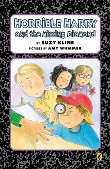 Horrible Harry and the Missing Diamond - Book #30 of the Horrible Harry