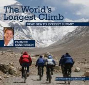 The World's Longest Climb - Dead Sea To Everest Summit
