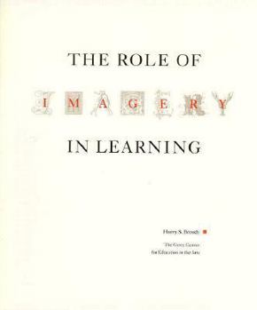 Paperback The Role of Imagery in Learning Book