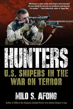 Paperback Hunters: U.S. Snipers in the War on Terror Book