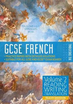 GCSE French by RSL (9-1) Volume 2: Reading, Writing, Translation