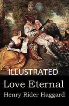 Paperback Love Eternal Illustrated Book