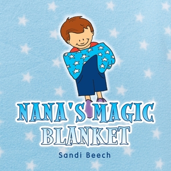 Paperback Nana's Magic Blanket Book