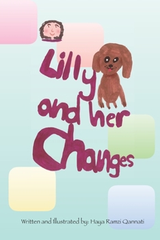 Paperback Lilly and her Changes Book