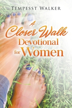 Paperback A Closer Walk: Devotional for Women Book