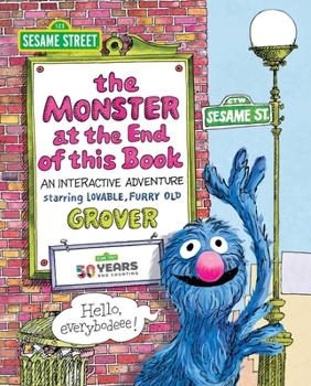 Sesame Street: The Monster at the End of This Book: An Interactive Adventure Book Cover