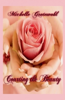 Paperback Courting the Beauty Book