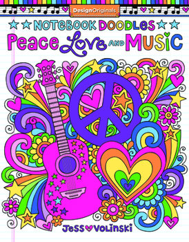 Notebook Doodles Peace, Love, and Music: Coloring & Activity Book