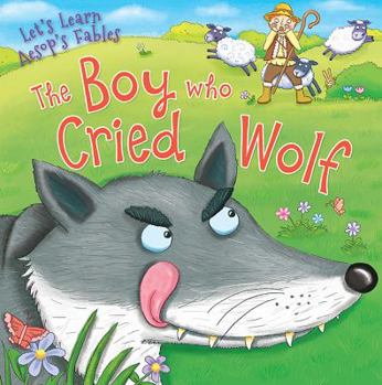 Library Binding The Boy Who Cried Wolf Book