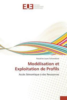 Paperback Modélisation Et Exploitation de Profils [French] Book