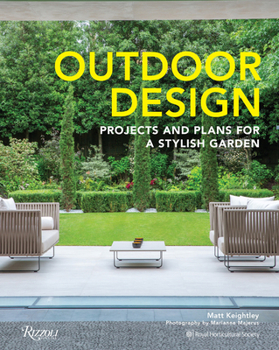 Hardcover Outdoor Design: Projects and Plans for a Stylish Garden Book
