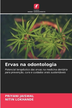 Ervas na odontologia (Portuguese Edition)