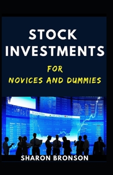 Paperback Stock Investment For Novices And Dummies Book