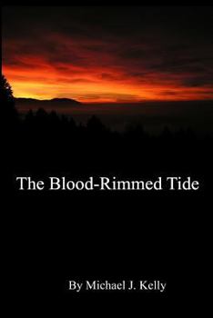 Paperback The Blood-Rimmed Tide Book