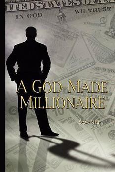 Paperback A God-Made Millionaire: Personal and Business Finance God's Way Book