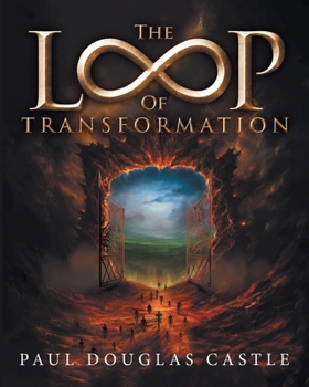 Paperback The Loop of Transformation Book