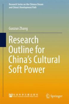 Hardcover Research Outline for China's Cultural Soft Power Book