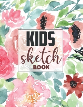 Drawing Pad for Kids: Childrens Sketch Book for Drawing Practice ( Best Gifts for Age 4, 5, 6, 7, 8, 9, 10, 11, and 12 Year Old Boys and Girls - Great Art Gift, Top Boy Toys and Books )