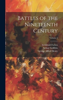 Hardcover Battles of the Nineteenth Century; Volume 2 Book