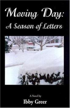 Hardcover Moving Day: A Season of Letters : A Novel Book