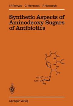 Paperback Synthetic Aspects of Aminodeoxy Sugars of Antibiotics Book