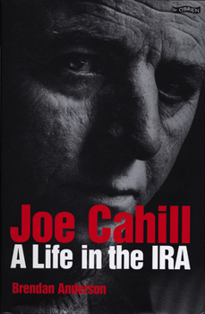 Paperback Joe Cahill: A Life in the IRA Book