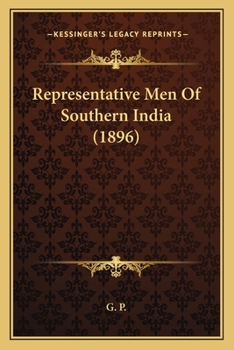 Paperback Representative Men Of Southern India (1896) Book
