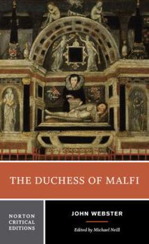 The Tragedy of the Dutchesse of Malfy