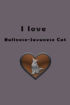 Paperback I love Balinese-Javanese Cat Book