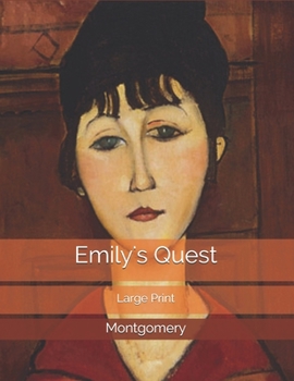 Emily's Quest: Large Print