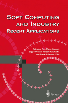 Paperback Soft Computing and Industry: Recent Applications Book