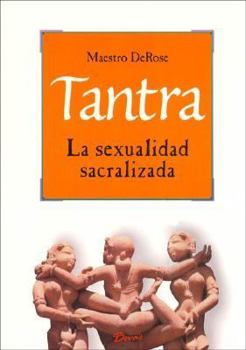Tantra: A Sexualidade Sacralizada