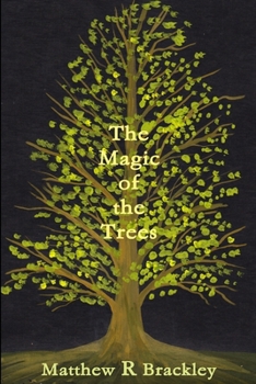 Paperback The Magic of the Trees Book