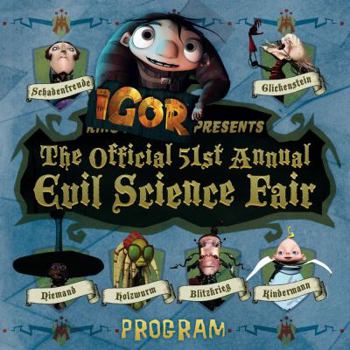 Paperback The Official 51st Annual Evil Science Fair Program (Igor) Book
