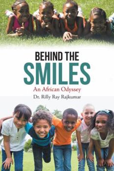 Paperback Behind the Smiles: An African Odyssey Book