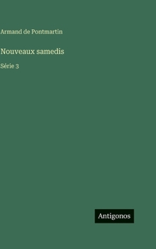 Nouveaux samedis: Série 3