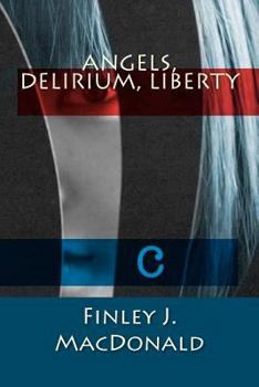 Paperback Angels, Delirium, Liberty Book