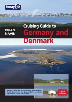 Paperback Cruising Guide to Germany and Denmark: Passages, Harbours and Pilotage in the German Bight and the Southwest Baltic Book