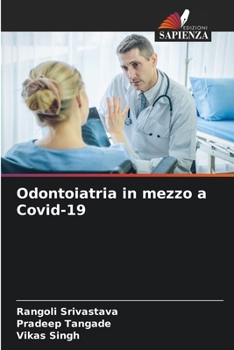 Paperback Odontoiatria in mezzo a Covid-19 [Italian] Book