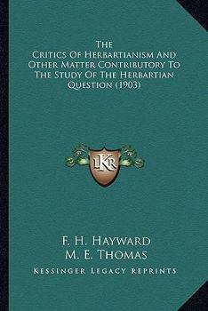 The Critics of Herbartianism