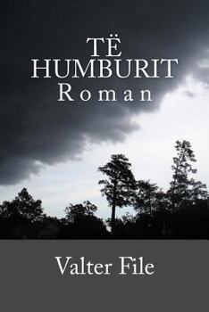 Paperback Të Humburit [Albanian] Book