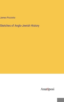 Hardcover Sketches of Anglo-Jewish History Book