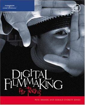 Paperback Digital Filmmaking for Teens [With DVD] Book