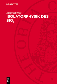 Hardcover Isolatorphysik Des Sio2 [German] Book
